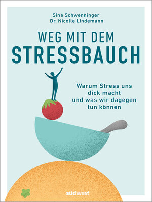 cover image of Weg mit dem Stressbauch